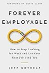 Forever Employable by Jeff Gothelf