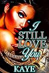 I Still Love You