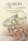 Quirón y el Don d...