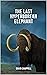 The Last Hyperborean Elepha...
