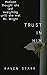 Trust In Him