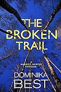 The Broken Trail