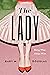 The Lady by Gary M. Douglas
