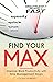 Find Your Max: Improve Work Productivity with Time Management Magic