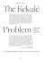 The Kekulé Problem