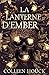 La lanterne d’Ember