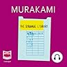The Strange Library by Haruki Murakami The Strange Library by Haruki Murakami