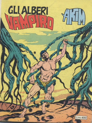 Akim 27: Gli alberi Vampiro