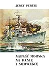 Napaść morska na Danię i Norwegię