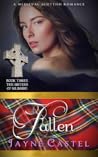 Fallen (The Sisters of Kilbride, #3) Fallen (The Sisters of Kilbride, #3)