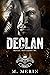 Declan (Royal Bastards MC: ...