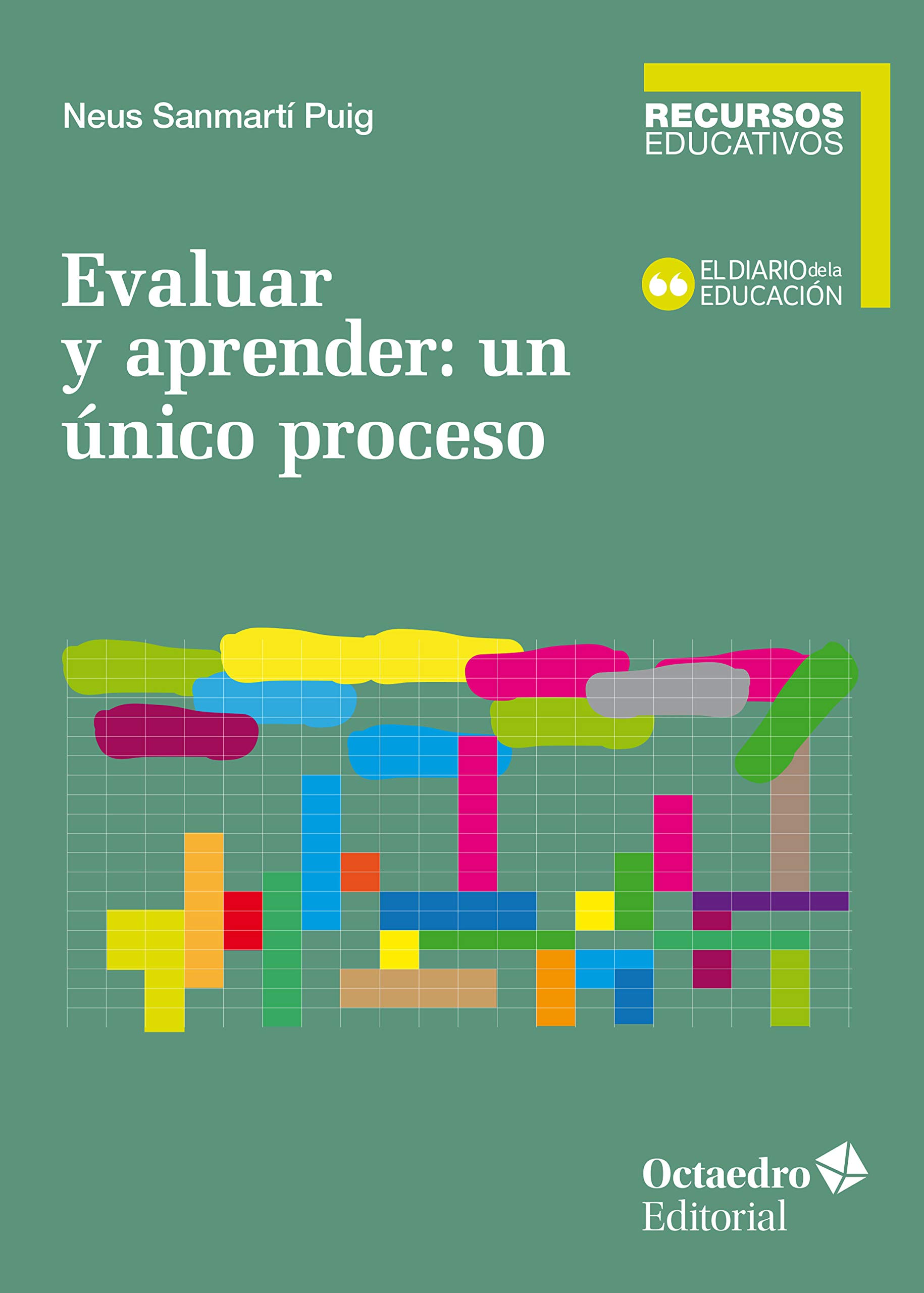 Evaluar y aprender: un único proceso (Kindle Edition)