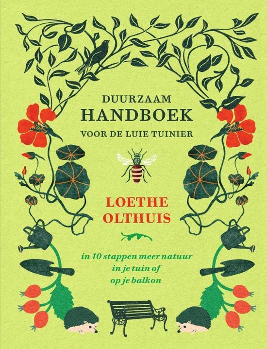 Duurzaam handboek voor de luie tuinier (Hardcover)