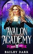 Avalon Academy: Book Two