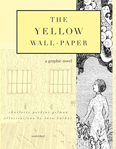 The Yellow Wall-Paper
