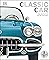 Classic Car: The Definitive Visual History (DK Definitive Transport Guides)
