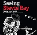 Seeing Stevie Ray