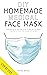 DIY HOMEMADE MEDICAL FACE MASK by Charles Wallace