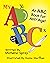 My ABCs: An ABC Book for AN...