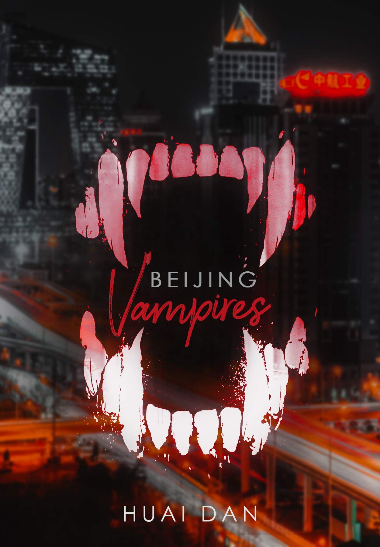 Beijing Vampires: Red Chaos (Kindle Edition)