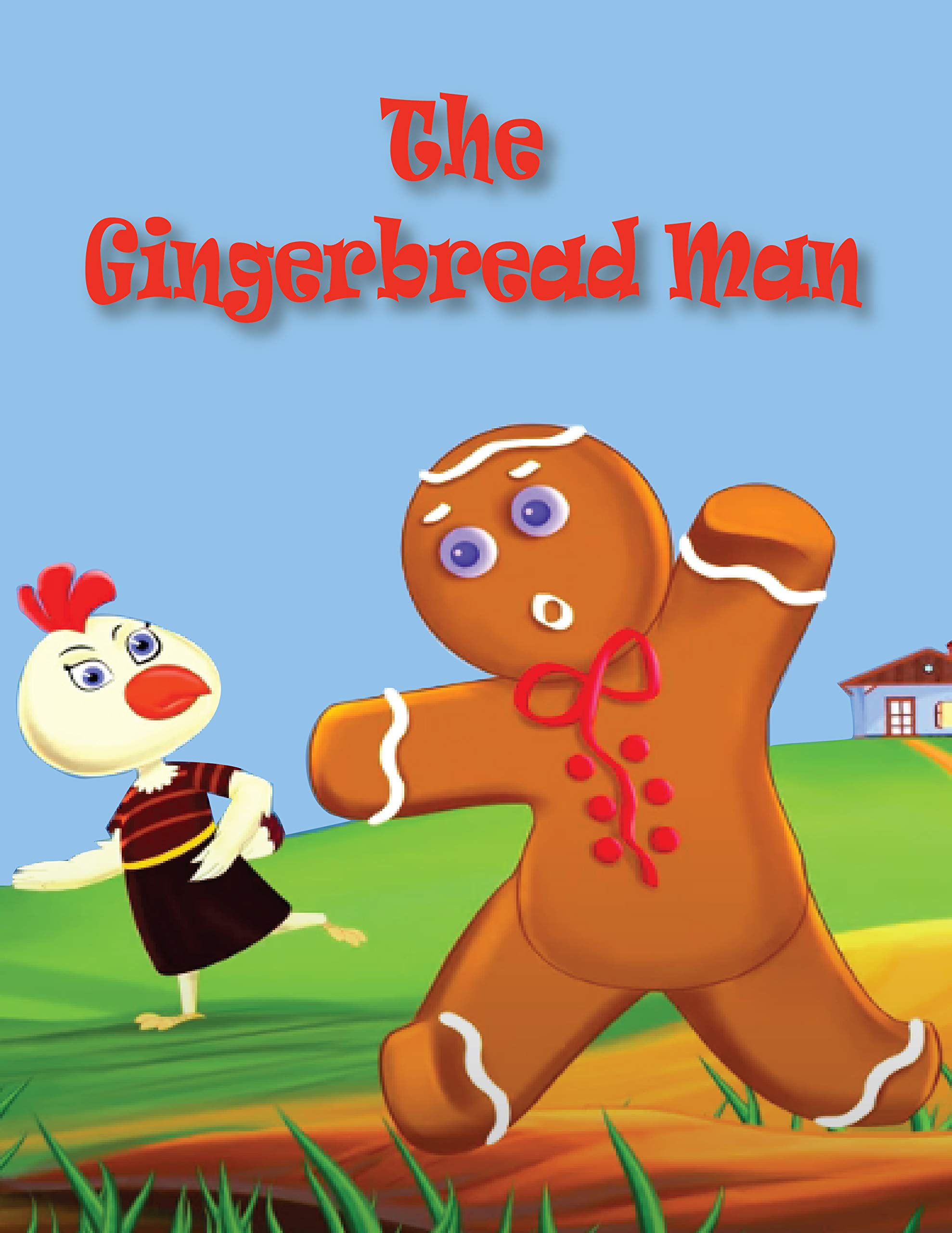 The Gingerbread Man: Stories for kids | English Fairy Tales (Kindle Edition)