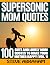 Supersonic Mom Quotes: 100 ...