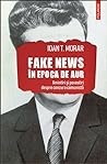 Fake news în Epoca de Aur by Ioan T. Morar