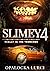 Slimey 4 Really In The Tren...