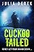 Cuckoo Tailed (Cuckoo Serie...