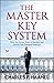 The Master Key System: Unlock your greatest potential