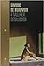 A Mulher Desiludida by Simone de Beauvoir A Mulher Desiludida by Simone de Beauvoir