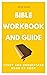 Bible Workbook and Guide by Brian Gugas