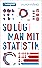 So lügt man mit Statistik: Über Risiken und Nebenwirkungen der Unstatistik (German Edition)