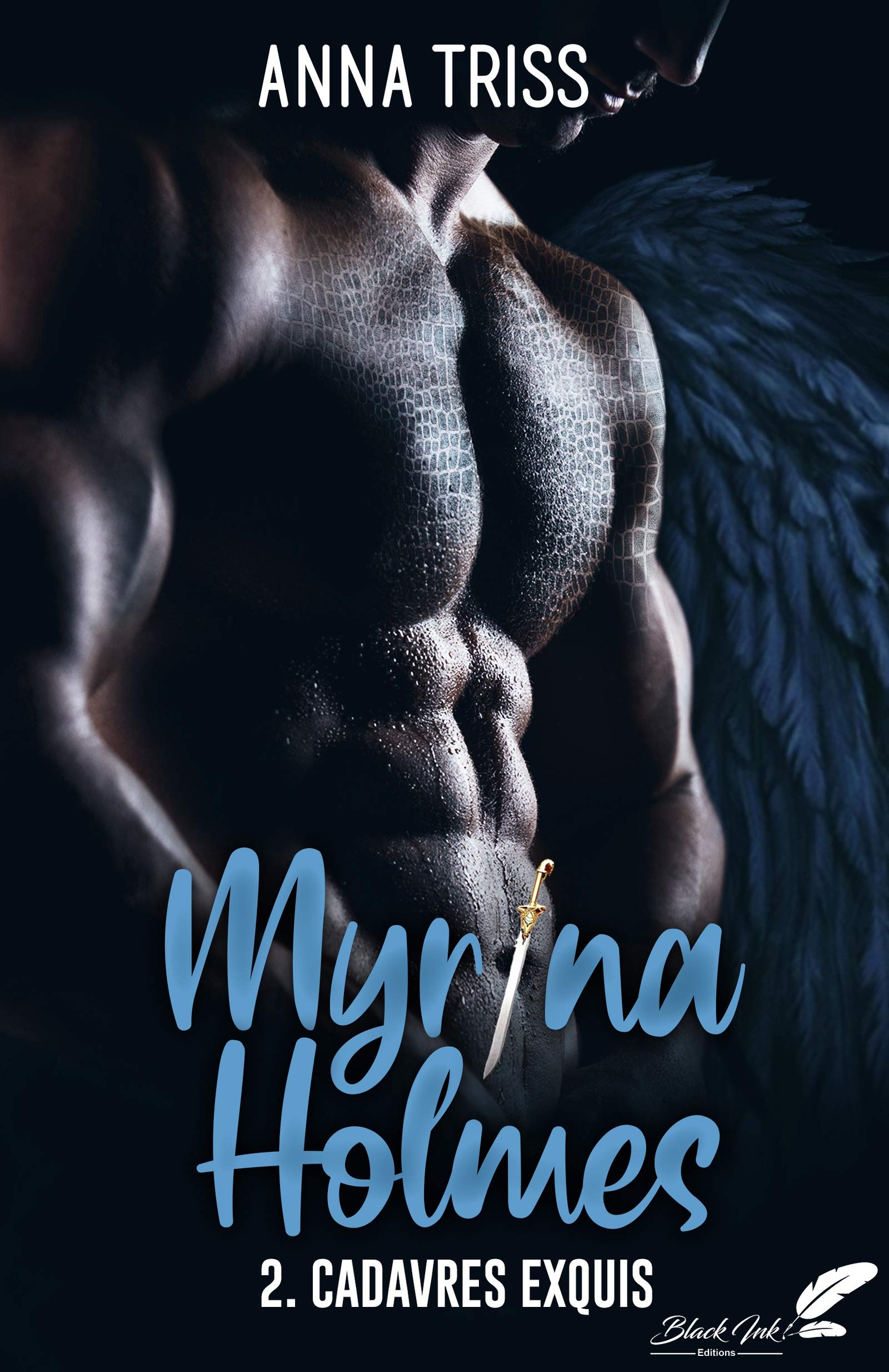 Cadavres exquis (Myrina Holmes, #2)