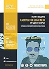 How I Become A Growth Hacker (Digital Marketing Book 1) How I Become A Growth Hacker (Digital Marketing Book 1)