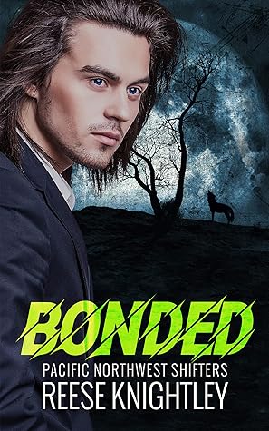 Bonded (Pacific Northwest Shifters #2)