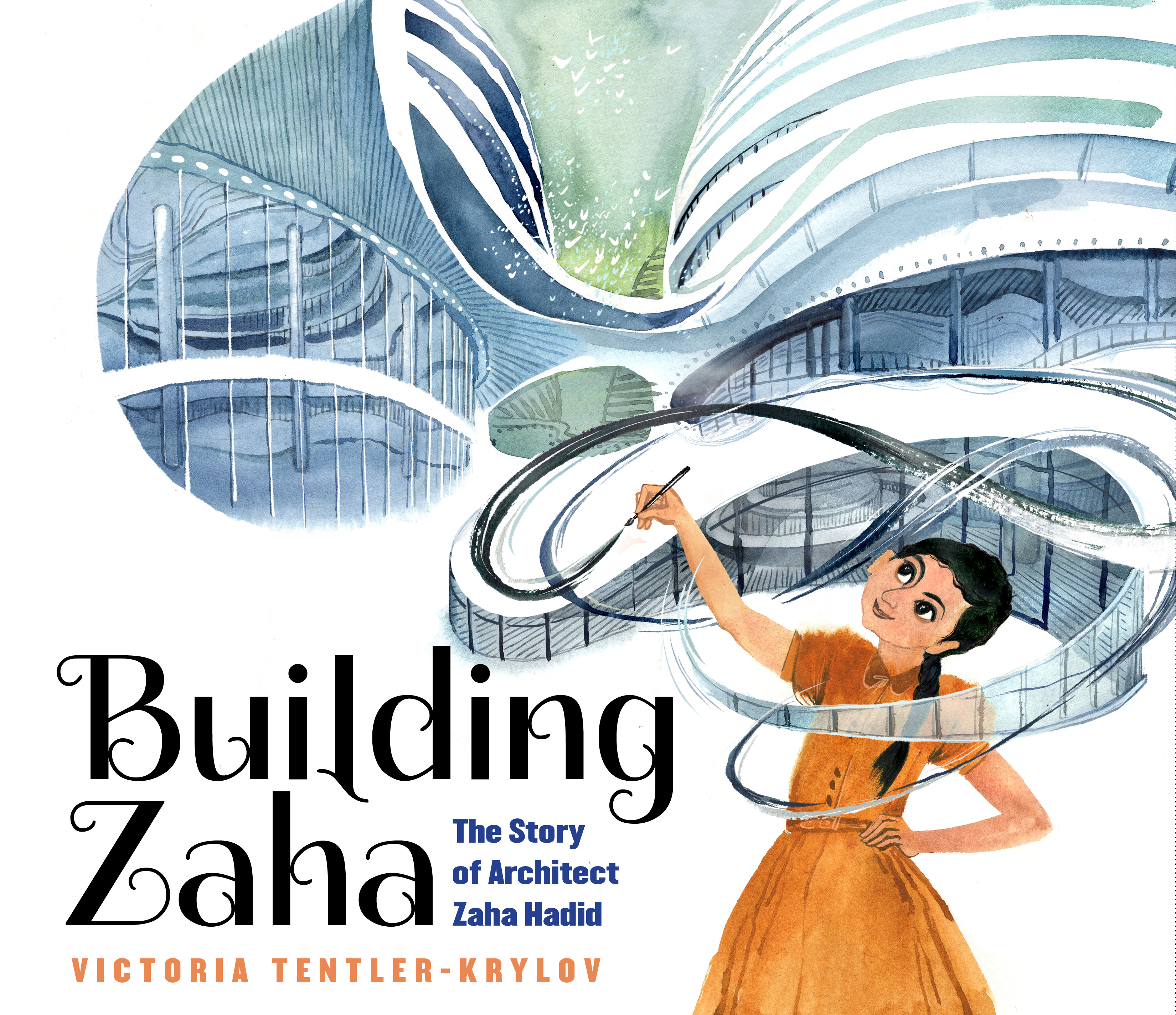 Building Zaha: The Story of Architect Zaha Hadid (Hardcover)