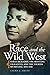 Race and the Wild West: Sar...