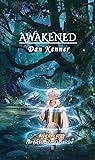 Awakened