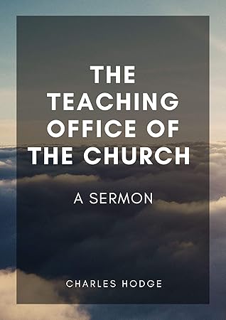 The Teaching Office of the Church: A Sermon