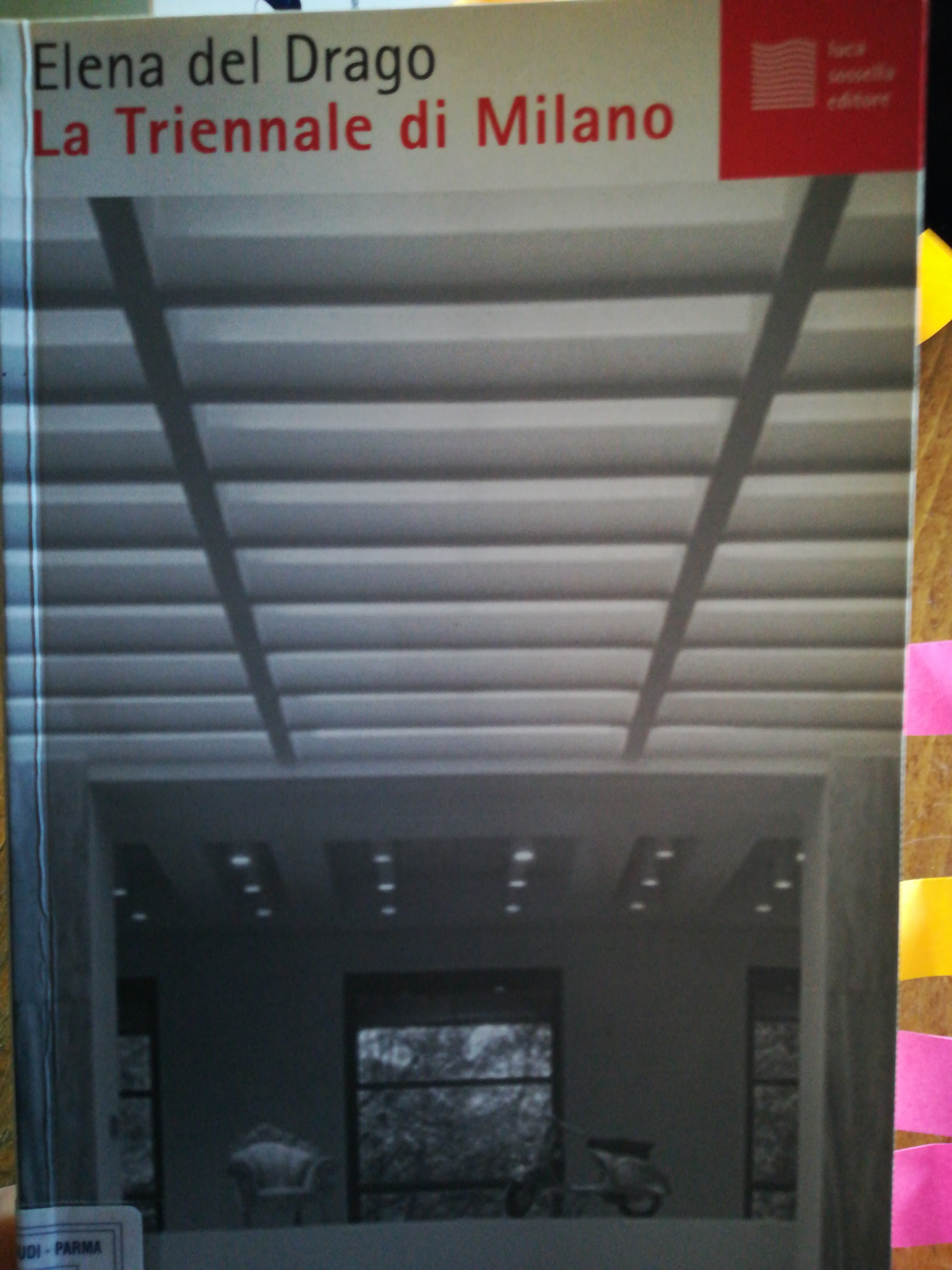 La Triennale di Milano. Design, territorio, impresa