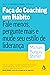 Faça do coaching um hábito: Fale menos, pergunte mais e mude seu estilo de liderança (Portuguese Edition)
