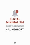 Dijital Minimalizm by Cal Newport
