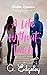 A Life Without Touch: A Modern Romance During Covid-19 (Covid-19 Modern Romance Book 1)