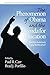 The Phenomenon of Obama and the Agenda for Education by Paul R. Carr