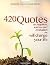 Greatest Inspirational Quotes 420 quotes on happiness, succes... by Winston Starr