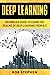 Deep Learning: Beginner’s G...