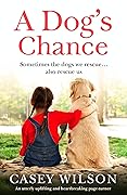 A Dog's Chance