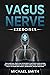 Vagus Nerve Exercises: This...