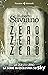 ZeroZeroZero (Italian Edition)